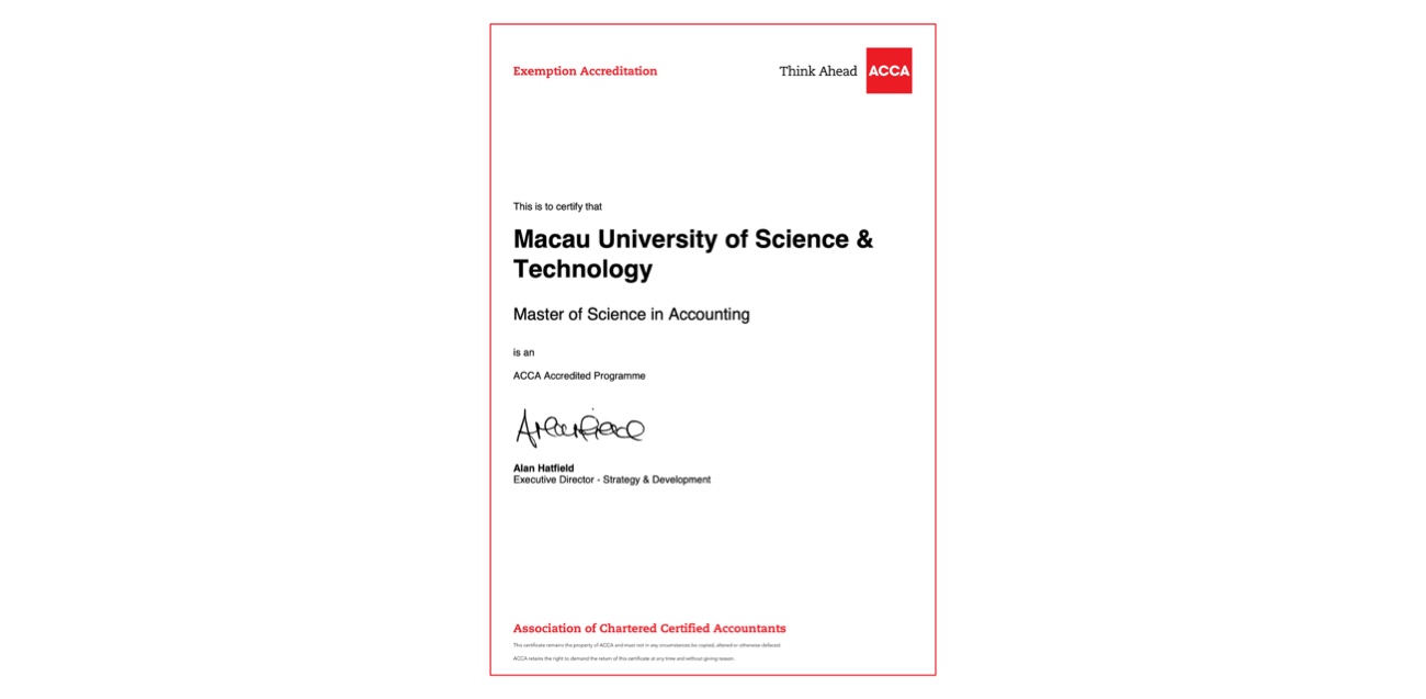 ACCA Reaccreditation of Master of Science in Accounting (MSA) at Macau University of Science and Technology