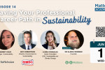 Paving Your Professional Career Path in Sustainability - Episode 14